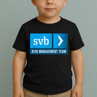 SVB Risk Management Team Svb Risk Management Department Toddler T-Shirt