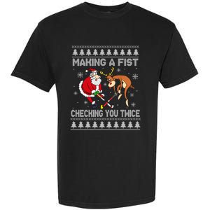 Santa Reindeer Making A Fist Checking You Twice Hockey Xmas Gift Garment-Dyed Heavyweight T-Shirt