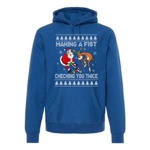 Santa Reindeer Making A Fist Checking You Twice Hockey Xmas Gift Premium Hoodie