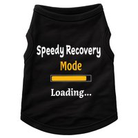Speedy Recovery Mode Loading Get Well Soon Feel Better Doggie Tank