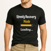 Speedy Recovery Mode Loading Get Well Soon Feel Better Cooling Performance Crew T-Shirt