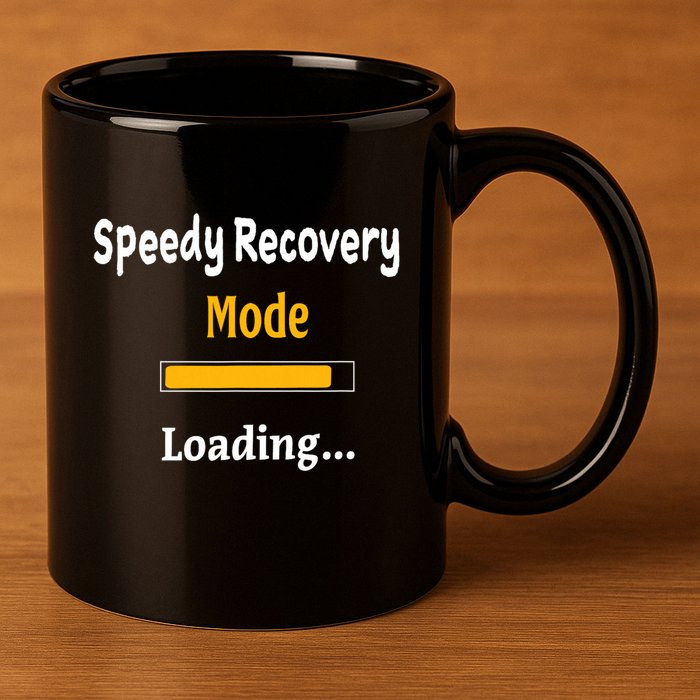 Speedy Recovery Mode Loading Get Well Soon Feel Better 11oz C Handle Ceramic Mug