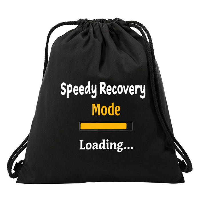 Speedy Recovery Mode Loading Get Well Soon Feel Better Drawstring Bag