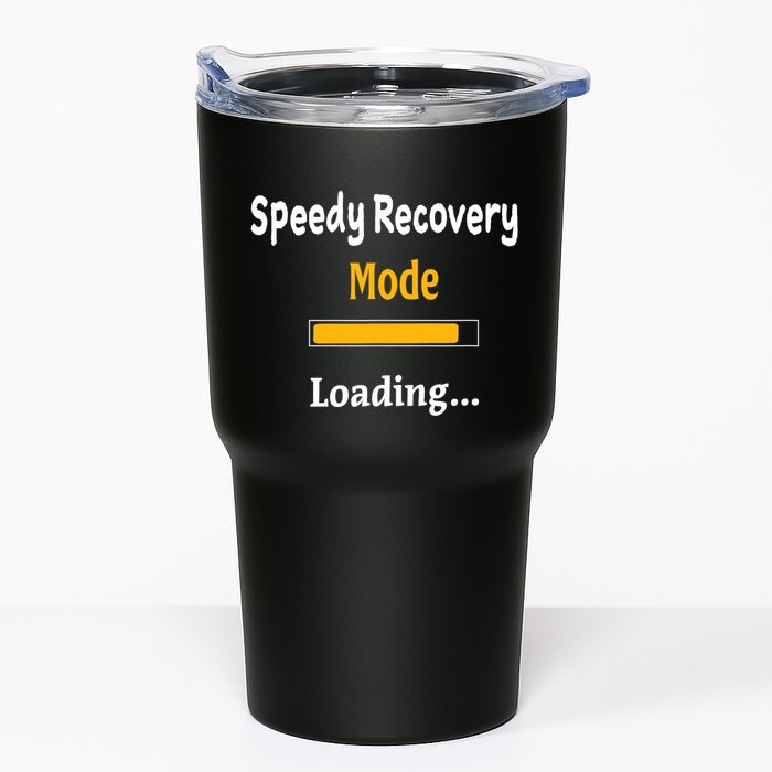Speedy Recovery Mode Loading Get Well Soon Feel Better Tumbler