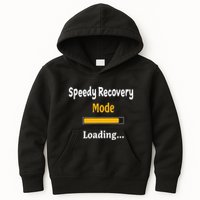 Speedy Recovery Mode Loading Get Well Soon Feel Better Kids Hoodie