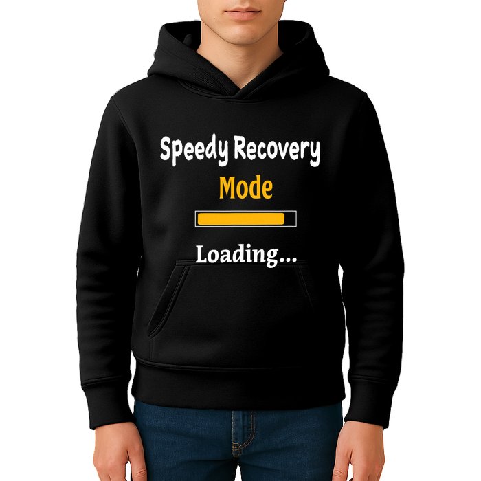 Speedy Recovery Mode Loading Get Well Soon Feel Better Kids Hoodie