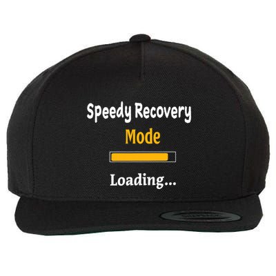 Speedy Recovery Mode Loading Get Well Soon Feel Better Wool Snapback Cap