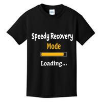 Speedy Recovery Mode Loading Get Well Soon Feel Better Kids T-Shirt