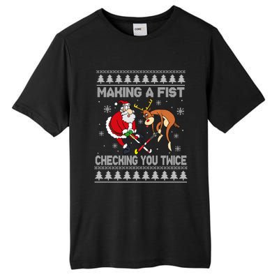 Santa Reindeer Making A Fist Checking You Twice Hockey Xmas Gift Tall Fusion ChromaSoft Performance T-Shirt