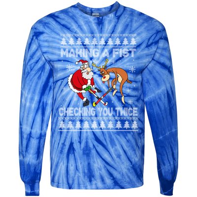 Santa Reindeer Making A Fist Checking You Twice Hockey Xmas Gift Tie-Dye Long Sleeve Shirt