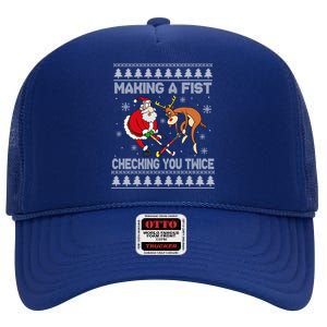 Santa Reindeer Making A Fist Checking You Twice Hockey Xmas Gift High Crown Mesh Back Trucker Hat