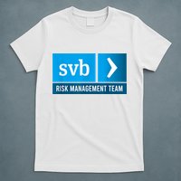 SVB Risk Management Team Svb Risk Management Department T-Shirt