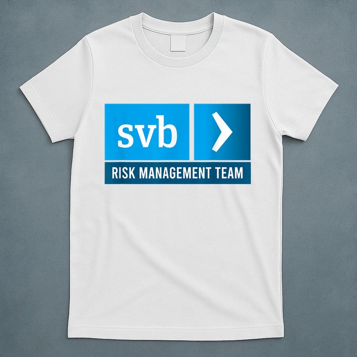 SVB Risk Management Team Svb Risk Management Department T-Shirt