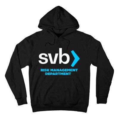 SVB Risk Management Team Svb Risk Management Department Hoodie