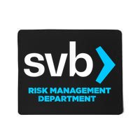 SVB Risk Management Team Svb Risk Management Department Mousepad