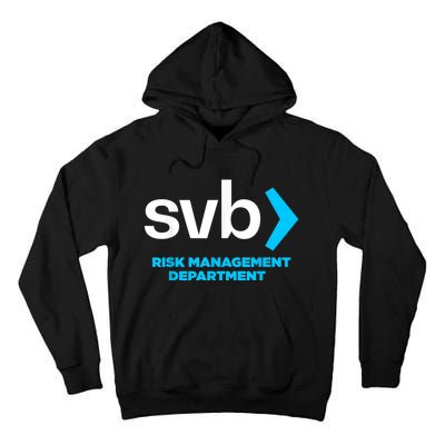 SVB Risk Management Team Svb Risk Management Department Tall Hoodie