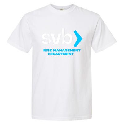 SVB Risk Management Team Svb Risk Management Department Garment-Dyed Heavyweight T-Shirt