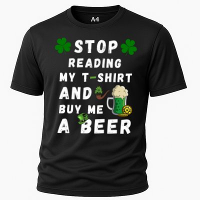 Stop Reading My Cute Gift St Patrick Gift For St Patrick's Day Gift Performance Shirt