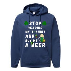 Stop Reading My Cute Gift St Patrick Gift For St Patrick's Day Gift Performance Fleece Hoodie