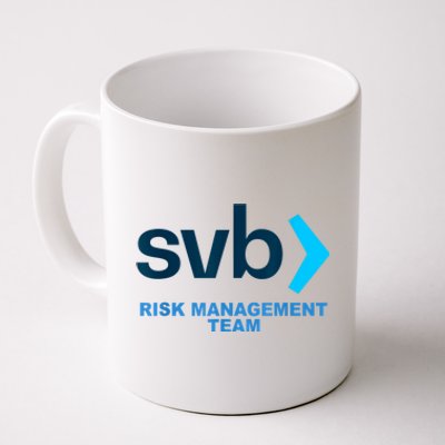 SVB Risk Management Team Svb Risk Management Department Coffee Mug