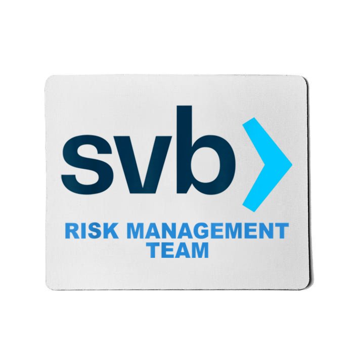 SVB Risk Management Team Svb Risk Management Department Mousepad