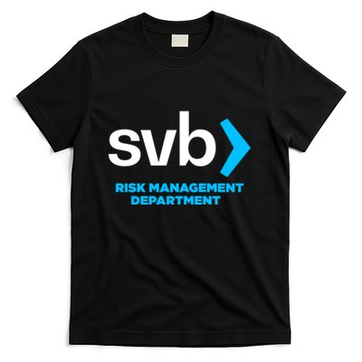 SVB Risk Management Team Svb Risk Management Department T-Shirt
