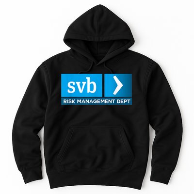 SVB Risk Management Team Svb Risk Management Department Hoodie