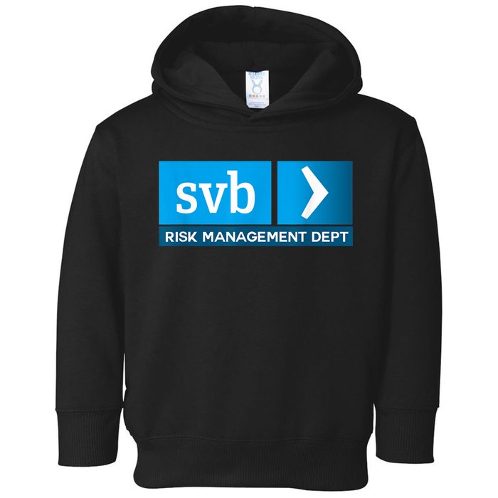 SVB Risk Management Team Svb Risk Management Department Toddler Hoodie