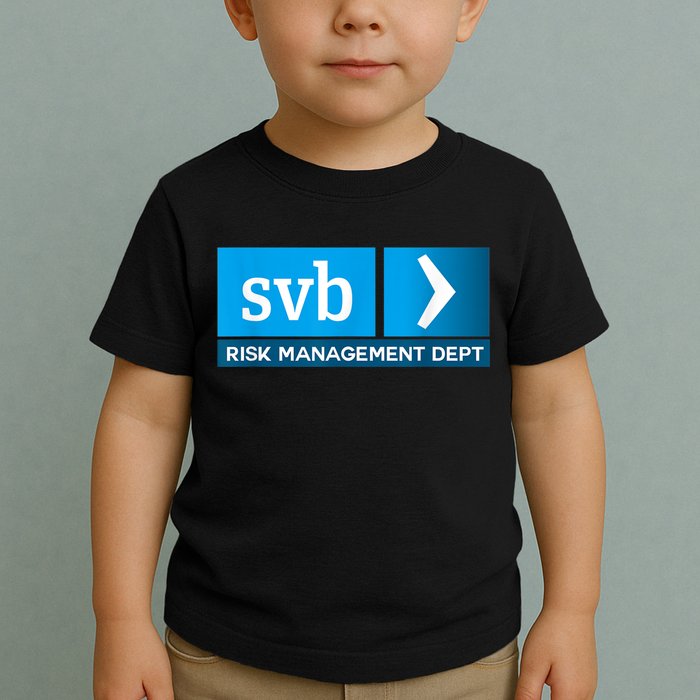 SVB Risk Management Team Svb Risk Management Department Toddler T-Shirt
