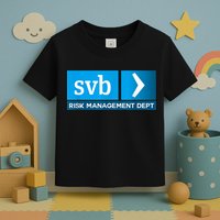 SVB Risk Management Team Svb Risk Management Department Toddler T-Shirt