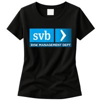 SVB Risk Management Team Svb Risk Management Department Womens T-Shirt