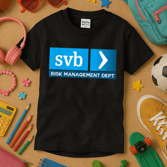 SVB Risk Management Team Svb Risk Management Department Kids T-Shirt