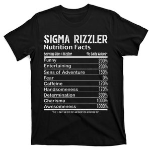 Sigma Rizzler Nutrition Facts Rizz Funny Rizzler Sayin Meme T-Shirt