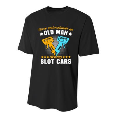 Slot Racing Never Understimate Old Driving Slot Car Gift Youth Performance Sprint T-Shirt