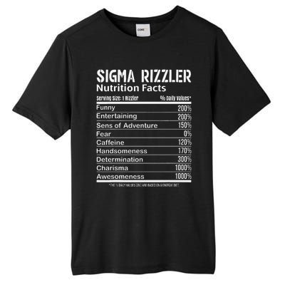 Sigma Rizzler Nutrition Facts Rizz Funny Rizzler Sayin Meme Tall Fusion ChromaSoft Performance T-Shirt