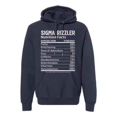 Sigma Rizzler Nutrition Facts Rizz Funny Rizzler Sayin Meme Premium Hoodie