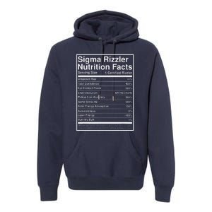 Sigma Rizzler Nutrition Facts W Rizz Meme Funny Gen Z Premium Hoodie