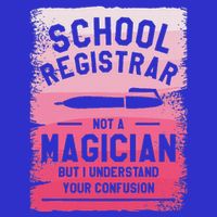 School Registrar Not A Magician But I Can Understand Mousepad