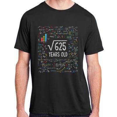 Square Root Of 625 25th Birthday 25 Year Old Gifts Math Bday Adult ChromaSoft Performance T-Shirt