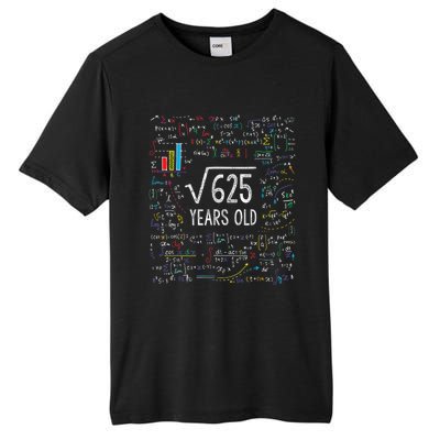 Square Root Of 625 25th Birthday 25 Year Old Gifts Math Bday Tall Fusion ChromaSoft Performance T-Shirt