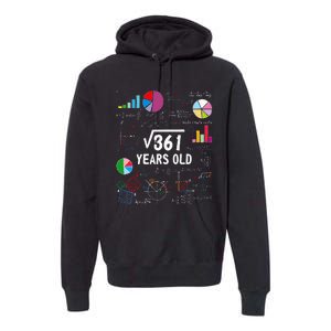 Square Root Of 361 19th Birthday 19 Year Old Math Nerd Premium Hoodie