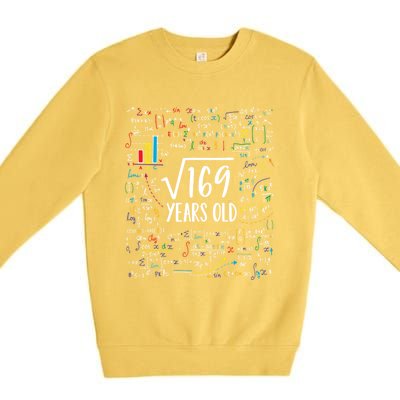 Square Root Of 169 13th Birthday Gift 13 Year Old Gifts Math Bday Gift Premium Crewneck Sweatshirt