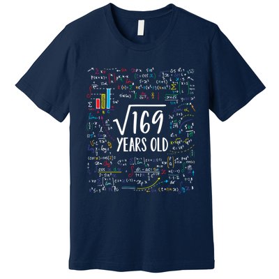 Square Root Of 169 13th Birthday Gift 13 Year Old Gifts Math Bday Gift Premium T-Shirt