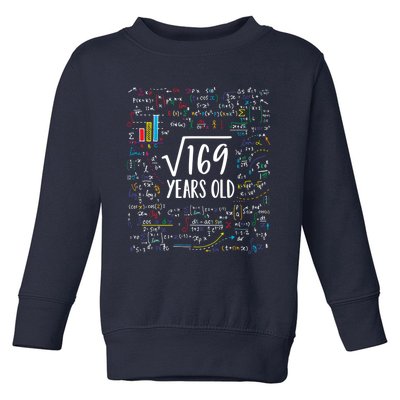 Square Root Of 169 13th Birthday Gift 13 Year Old Gifts Math Bday Gift Toddler Sweatshirt