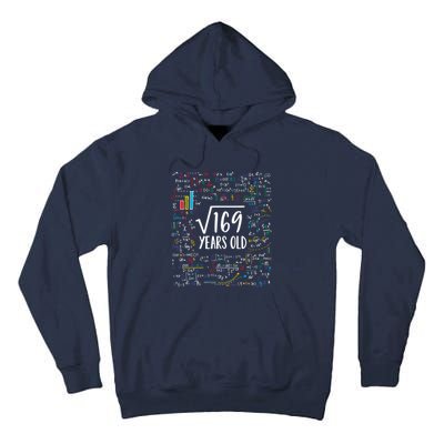 Square Root Of 169 13th Birthday Gift 13 Year Old Gifts Math Bday Gift Tall Hoodie