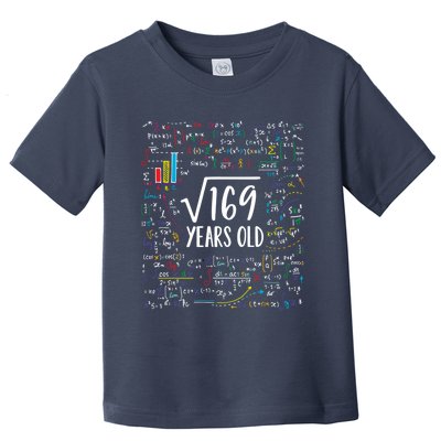 Square Root Of 169 13th Birthday Gift 13 Year Old Gifts Math Bday Gift Toddler T-Shirt