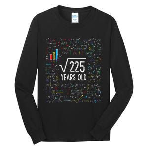 Square Root Of 225 15th Birthday 15 Year Old Gifts Math Bday Tall Long Sleeve T-Shirt