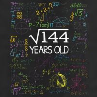 Square Root Of 144 12th Birthday Funny 12 Year Old Nerd Math Trucker Hat