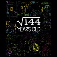 Square Root Of 144 12th Birthday Funny 12 Year Old Nerd Math Toddler T-Shirt
