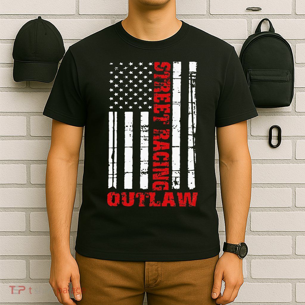 Street Racing Outlaw Flag American Drag Racing T-Shirt